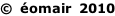 ©  éomair  2010