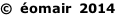 ©  éomair  2014